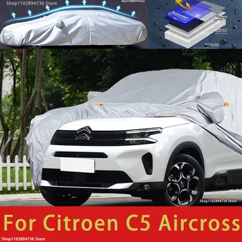 Для Citroen C5 Aircross Подходят Наружные Защитные Чехлы Для автомобиля, Снежный Покров, Солнцезащитный Козырек, Водонепроницаемые Пылезащитные Внешние Автомобильные аксессуары