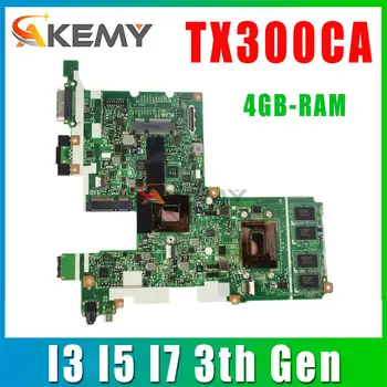 Материнская плата ноутбука TX300CA Для ASUS TX300 TX300C TX300K3537CA/64C5JX2S Материнская плата ноутбука С I3 I5 I7 3-го поколения 4 ГБ оперативной памяти